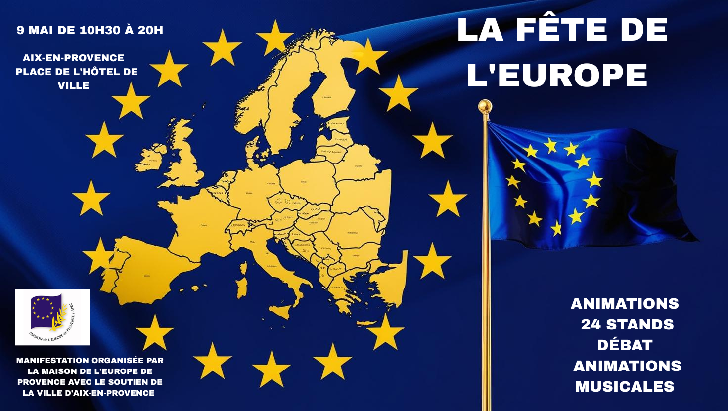 CÉLÉBRONS LA FÊTE DE L’EUROPE ENSEMBLE À AIX-EN-PROVENCE LE 9 MAI